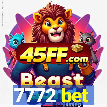 7772 bet